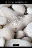 Siedem kamyków wiary. Autor: Radziszewski Stefan. Dadada.pl Okładka książki Siedem kamyków wiary