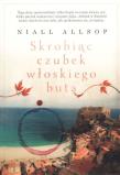 Skrobiąc czubek włoskiego buta. Autor: Niall Allsop. Dadada.pl Okładka książki Skrobiąc czubek włoskiego buta