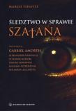 Śledztwo w sprawie szatana. Autor: Marco Tosatti. Dadada.pl Okładka książki Śledztwo w sprawie szatana