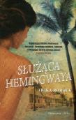 Okładka książki Służąca Hemingwaya