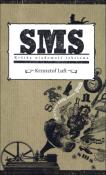 Okładka książki SMS. Krótka wiadomość tekstowa