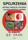 Spojrzenia. Japonia wg zachodu, zachód wg Japonii. Autor: praca zbiorowa. Dadada.pl Okładka książki Spojrzenia. Japonia wg zachodu, zachód wg Japonii