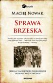 Sprawa brzeska. Autor: Maciej Nowak-Kreyer. Dadada.pl Okładka książki Sprawa brzeska