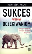 Okładka książki Sukces wbrew oczekiwaniom