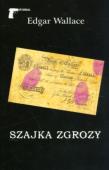 Szajka zgrozy. Autor: Edgar Wallace. Dadada.pl Okładka książki Szajka zgrozy
