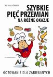 Okładka książki Szybkie pięć przemian na różne okazje