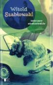 Tańczące niedźwiedzie. Autor: Szabłowski Witold. Dadada.pl Okładka książki Tańczące niedźwiedzie
