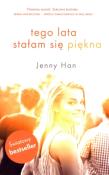 Tego lata stałam się piękna. Autor: Stephanie Jeffs Jenny Thorne. Dadada.pl Okładka książki Tego lata stałam się piękna