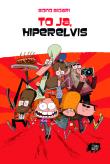 Okładka książki To ja, Hiperelvis