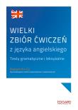 Wielki zbiór ćwiczeń z języka angielskiego. Autor: Katarzyna Wiśniewska, Wypych Samanta, Nowak-Piechota Aneta. Dadada.pl Okładka książki Wielki zbiór ćwiczeń z języka angielskiego
