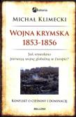 Wojna krymska 1853-1856. Autor: Klimecki Michał. Dadada.pl Okładka książki Wojna krymska 1853-1856