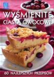 Okładka książki Wyśmienite ciasta i owoce