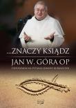 ...znaczy ksiądz. Autor: Jan Wojciech Góra OP. Dadada.pl Okładka książki ...znaczy ksiądz