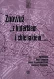 Znowuż z kuferkiem i chlebakiem. Autor: Grzegorz Strauchold (red.), Joanna Nowosielska-Sobel (red.), Beata Konopska. Dadada.pl Okładka książki Znowuż z kuferkiem i chlebakiem