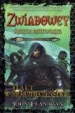 Zwiadowcy T.09 Halt w niebezpieczeństwie TW. Autor: Flanagan John. Dadada.pl Okładka książki Zwiadowcy T.09 Halt w niebezpieczeństwie TW