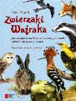 Zwierzaki wajraka. Autor: Adam Wajrak. Dadada.pl Okładka książki Zwierzaki wajraka