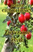 Zwyczajne życie. Autor: Joanna Chmielewska. Dadada.pl Okładka książki Zwyczajne życie