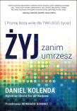 Okładka książki Żyj zanim umrzesz