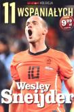 Okładka książki 11 wspaniałych. Część 11. Wesley Sneijder