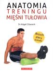 Okładka książki Anatomia treningu mięśni tułowia