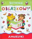 Angielski. Słownik obrazkowy. Autor: Wiśniewska Anna, Myjak Joanna. Dadada.pl Okładka książki Angielski. Słownik obrazkowy
