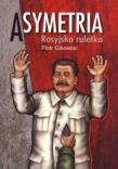 Okładka książki Asymetria Rosyjska ruletka