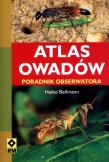 Atlas owadów Poradnik obserwatora. Autor: Bellmann Heiko. Dadada.pl Okładka książki Atlas owadów Poradnik obserwatora