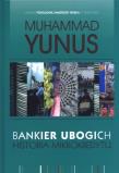 Okładka książki Bankier ubogich Historia mikrokredytu
