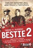 Bestie 2. Autor: Płużański Tadeusz M.. Dadada.pl Okładka książki Bestie 2