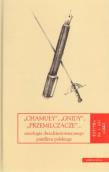 Chamuły Gnidy Przemilczacze. Autor: Kozicka Dorota. Dadada.pl Okładka książki Chamuły Gnidy Przemilczacze