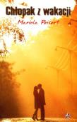 Chłopak z wakacji. Autor: Mariola Peisert. Dadada.pl Okładka książki Chłopak z wakacji