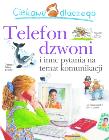 Okładka książki Ciekawe dlaczego - Telefon dzwoni