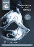 Ciemniejsza strona Greya audiobook. Autor: E. L. James. Dadada.pl Okładka książki Ciemniejsza strona Greya audiobook