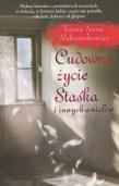 Okładka książki Cudowne życie Staśka i innych aniołów