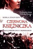 Okładka książki Czerwona księżniczka - Sofka Zinovieff