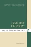 Czym jest filozofia?. Autor: Dietrich Holdebrand. Dadada.pl Okładka książki Czym jest filozofia?