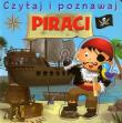 Czytaj i poznawaj - Piraci. Autor: Beaumont Emilie, Nathalie Belineau. Dadada.pl Okładka książki Czytaj i poznawaj - Piraci