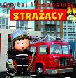 Czytaj i poznawaj - Strażacy. Autor: Nathalie Belineau, Beaumont Emilie. Dadada.pl Okładka książki Czytaj i poznawaj - Strażacy