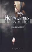 Okładka książki Daisy Miller i inne opowiadania