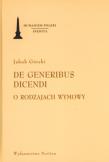 De generibus dicendi. Autor: Górski Jakub. Dadada.pl Okładka książki De generibus dicendi