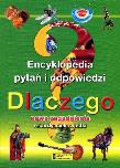 Okładka książki Dlaczego? Encyklopedia pytań i odpowiedzi w.2012