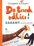 Okładka książki Do trzech odlicz! Zabawy matematyczne