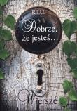 Okładka książki Dobrze, że jesteś.