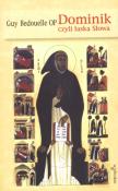 Okładka książki Dominik czyli łaska Słowa