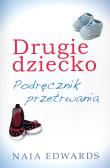Okładka książki Drugie dziecko. Podręcznik przetrwania