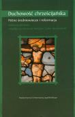 Duchowość chrześcijańska. Późne średniowiecze.... Autor: Jill Raitt (red.), Bernard McGinn (red.), John Medina. Dadada.pl Okładka książki Duchowość chrześcijańska. Późne średniowiecze...