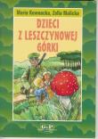 Dzieci z Leszczynowej Górki w.2011 G&P. Autor: Kownacka Maria, Malicka Zofia. Dadada.pl Okładka książki Dzieci z Leszczynowej Górki w.2011 G&P
