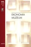 Ekonomia muzeum + DVD. Autor: Dorota Folga-Januszewska (red.), Gutowski Bartłomiej. Dadada.pl Okładka książki Ekonomia muzeum + DVD