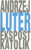 Okładka książki Ekspostkatolik