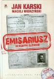 Emisariusz. Własnymi słowami + CD. Autor: Tokarski Jan, Wierzyński Maciej. Dadada.pl Okładka książki Emisariusz. Własnymi słowami + CD